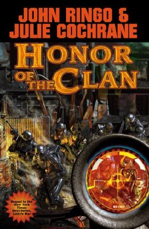 [Posleen War: Cally's War 03] • Honor of the Clan